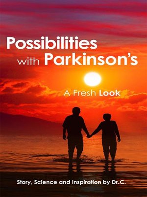 cover image of Possibilities with Parkinson's